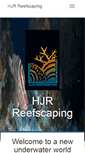 Mobile Screenshot of hjrreefscaping.com